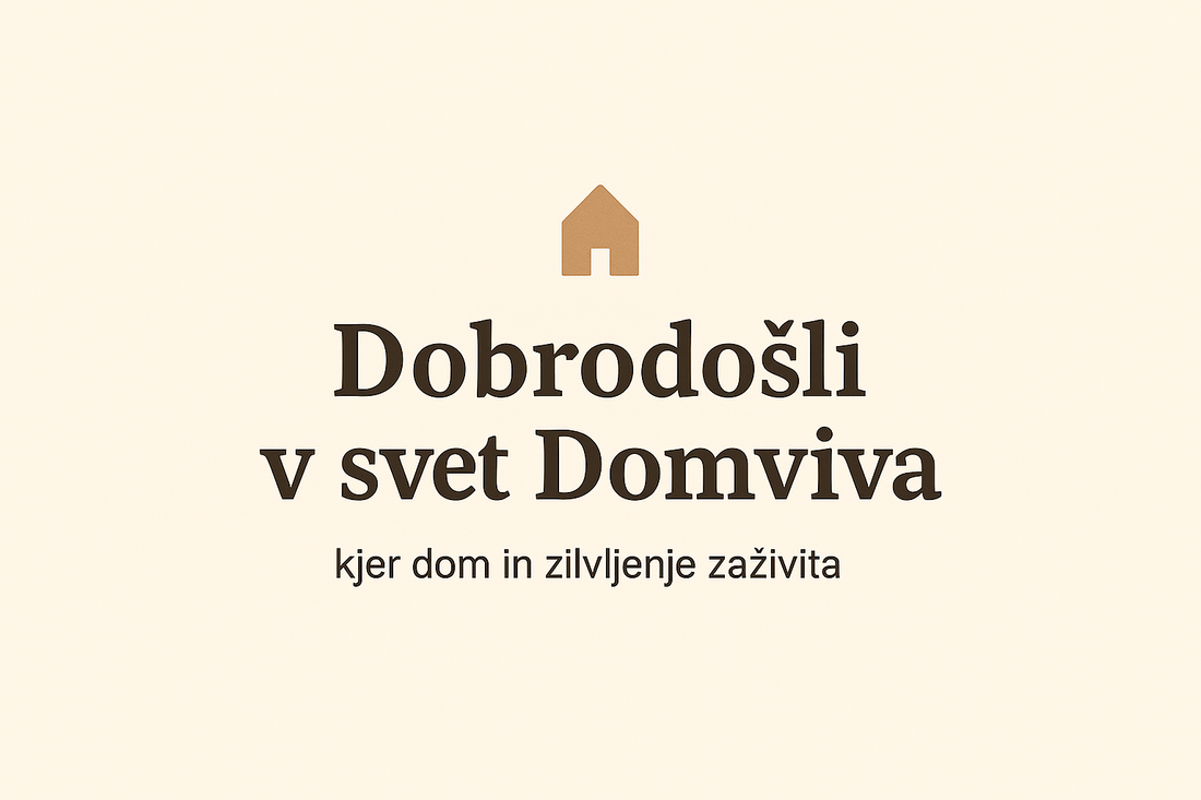 🏠 Dobrodošli v svet Domviva